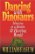 Image for Dancing with Dinosaurs: Ministry in a Hostile & Hurting World