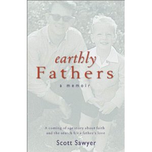 Image for Earthly Fathers, a Memoir