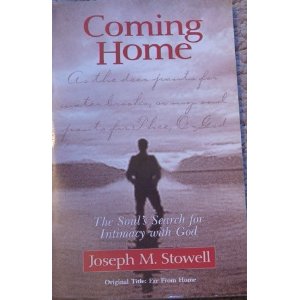 Image for Coming Home: The Soul's Search for Intimacy with God