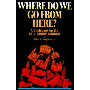 Image for Where Do We Go from Here? A Guidebook for the Cell Group Church
