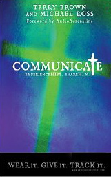 Image for Communicate: Experience HIM, Share HIM