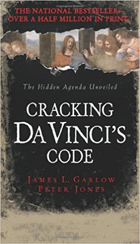 Image for Cracking DaVinci's Code: You Read the Fiction, Now Read the Facts