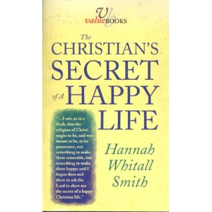 Image for The Christian's Secret of a Happy Life