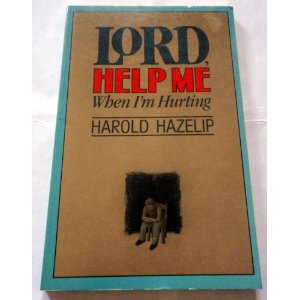 Image for Lord, Help Me When I'm Hurting