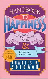 Image for Handbook to Happiness: A Guide to Victorious Living & Effective Counseling