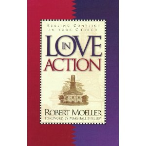 Image for Love in Action: Healing Conflict in Your Church