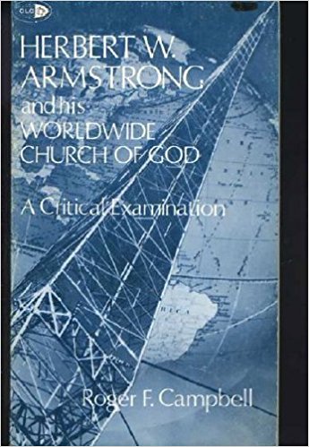 Image for Herbert W. Armstrong and His Worldwide Church of God