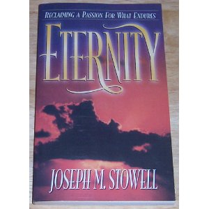 Image for Eternity: Reclaiming a Passion for What Endures