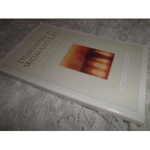 Image for Designing a Woman's Life: A Practical Guide to Discovering Your Unique Purpose and Passion - A Bible Study and Workbook