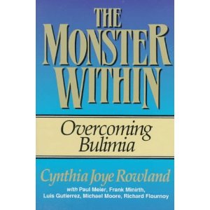 Image for The Monster Within: Overcoming Bulimia