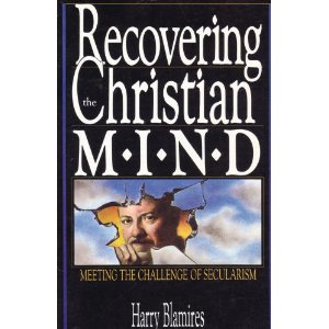 Image for Recovering the Christian M.I.N.D. : Meeting the Challenge of Secularism