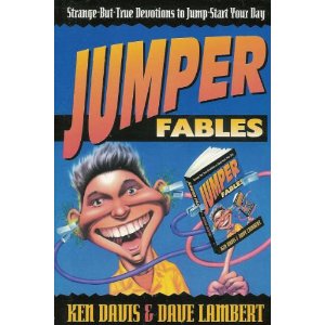 Image for Jumper Fables: Strange But True Devotions to Jump Start Your Day