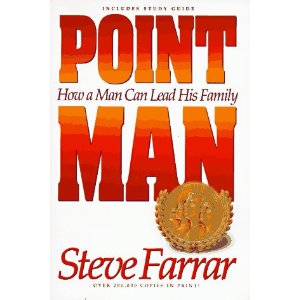 Image for Point Man: How a Man Can Lead His Family