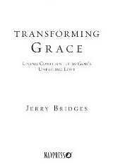 Image for Transforming Grace: Living Confidently in God's Unfailing Love