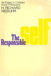 Image for The Responsible Self: An Essay in Christian Moral Philosophy