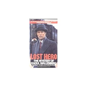 Image for Lost Hero: The Mystery of Raoul Wallenberg