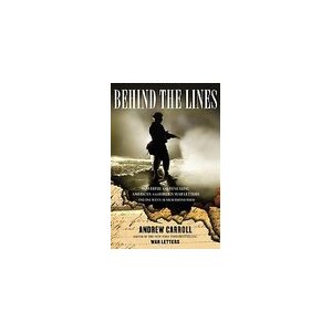 Image for Behind the Lines : Powerful and Revealing American and Foreign War Letters and One Man's Search to Find Them