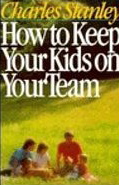 Image for How to Keep Your Kids on Your Team