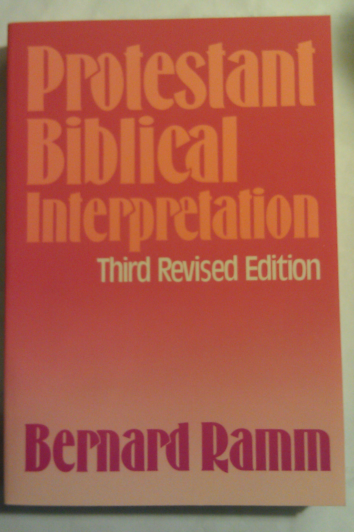 Image for Protestant Biblical Interpretation
