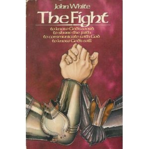 Image for The Fight: A Practical Handbook for Christian Living