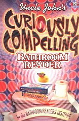 Image for Uncle John's Curiously Compelling Bathroom Reader