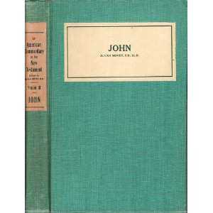 Image for An American Commentary On The New Testament : Volume II: John