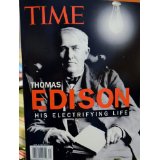 THOMAS EDISON "HIS ELECTRIFYING LIFE" (TIME) Image for THOMAS EDISON "HIS ELECTRIFYING LIFE" (TIME)