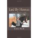 Image for Led By Horses: Why Me's and Horse Laughs