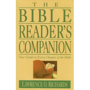 Image for The Bible Reader's Companion: Your Guide to Every Chapter of the Bible