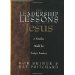 Image for The Leadership Lessons Of Jesus: A Timeless Model for Today's Leaders