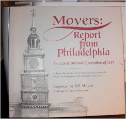 Image for Moyers: Report From Philadelphia The Constitutional Convention of 1787