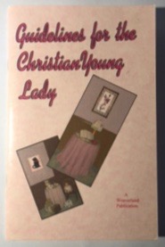 Image for Guidelines for the Christian Young Lady