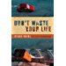 Image for Don't Waste Your Life Study Guide