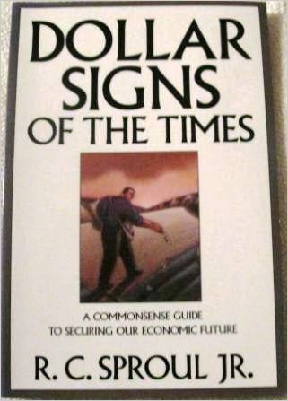 Image for Dollar Signs of the Times: A Commonsense Guide to Securing Our Economic Future