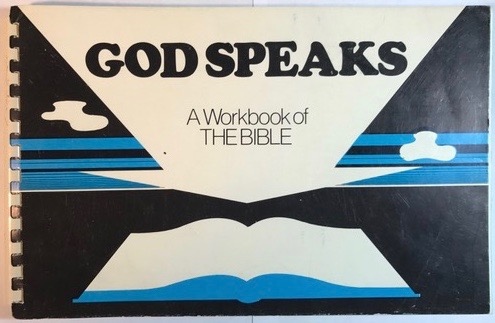 Image for God Speaks: A Workbook of the Bible