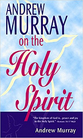 Image for Andrew Murray on the Holy Spirit