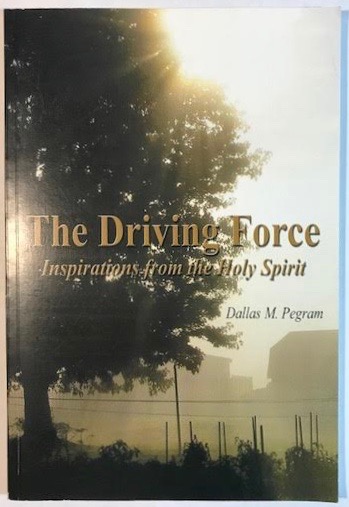 Image for THE DRIVING FORCE Inspirations from the Holy Spirit