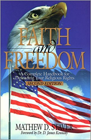 Image for Faith & Freedom: A Complete Handbook for Defending Your Religious Rights