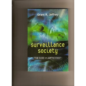 Image for Surveillance Society: The Rise of the Antichrist