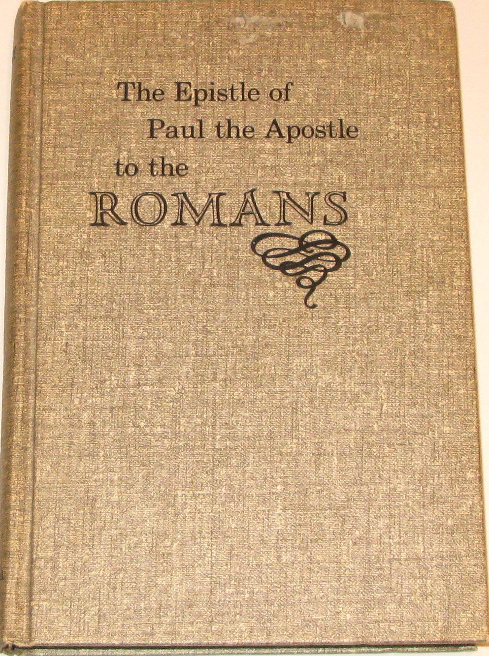 Epistle Of Paul The Apostle To The Romans