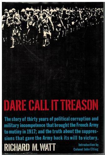 Dare Call It Treason
