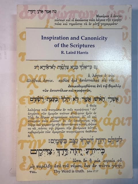 Inspiration and Canonicity of the Scriptures
