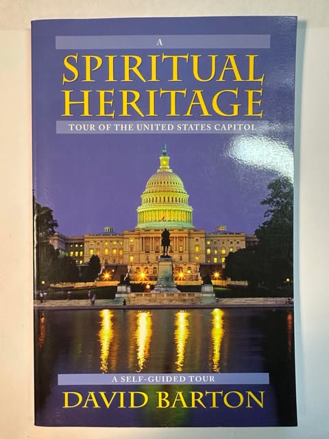 The Spiritual Heritage of the United States Capitol