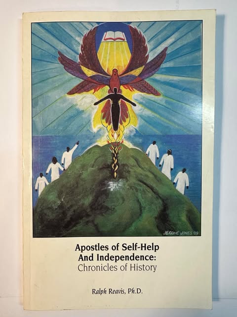 Apostles of Self Help and Independence: Chronicles of History