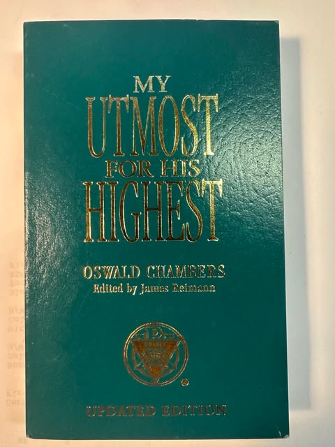 My Utmost for His Highest