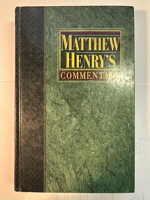 Matthew Henry's Commentary on the Whole Bible: Volume 5, Matthew to John
