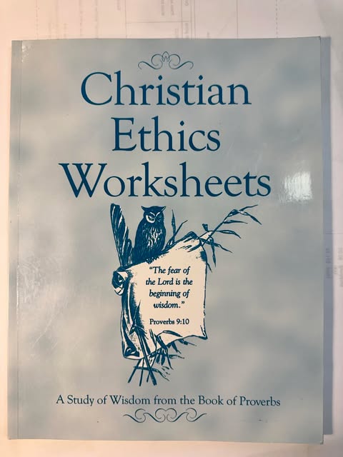 Christian Ethics Worksheets: A Study of Wisdom from the Book of Proverbs