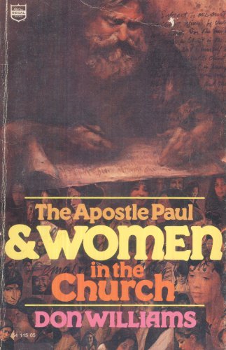 The Apostle Paul & Women in the Church
