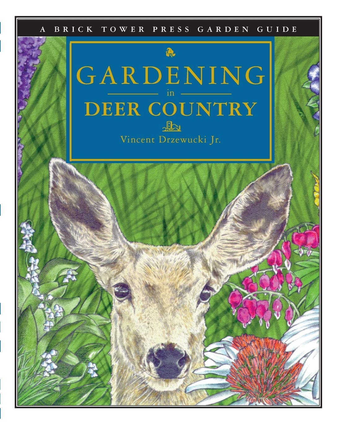 GARDENING IN DEER COUNTRY
