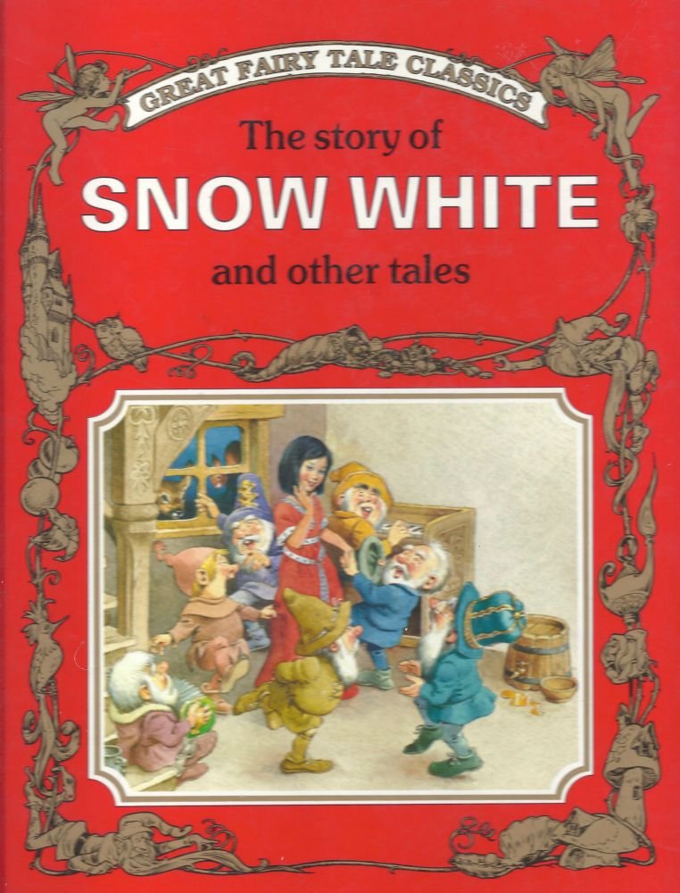 Story of Snow White and Other Tales